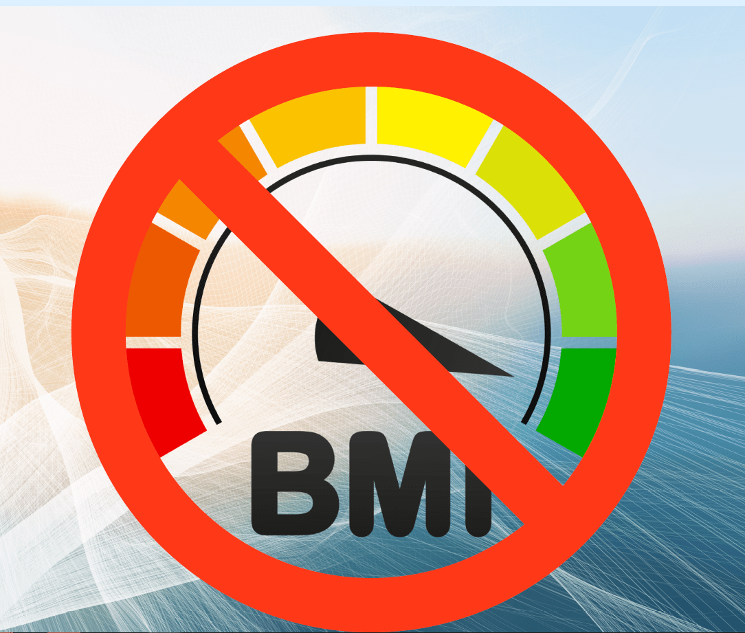 Why the Lie The BMI Is Not Your Ally